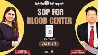 What Really Happens Inside a Blood Bank? SOPs Explained