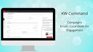 KW Command: Email Campaigns - Local Deals for Engagement