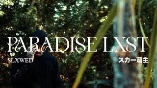 scarlxrd &ndash; Paradise Lxst. [Slowed & Reverb]