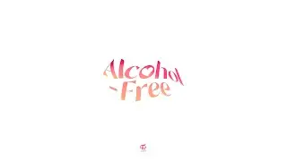 Alcohol-Free (Instrumental + Hidden Vocals) ~ TWICE