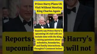 THE WITNESS BOX SHUN! Why Harry is Refusing to See the King During His 2026 UK Return! 🤯
