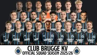 Club Brugge KV Official Squad Season 2025/26 | UCL Squad 2025/26 | Jupiler Pro League Squad 2025/26