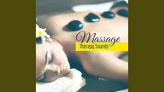 Massage Therapy Sounds