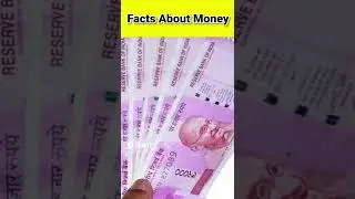 Some interesting facts about Money 😱 | #shorts