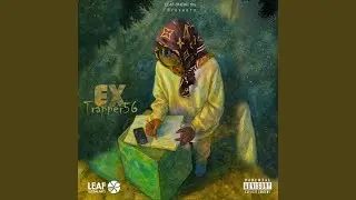EX (feat. Trapper56)
