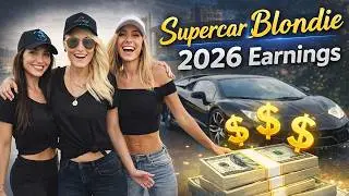 Сколько денег на самом деле заработает Supercar Blondie в 2026 году — её РЕАЛЬНЫЕ источники дохода