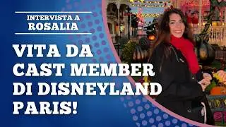 Lavorare a DISNEYLAND PARIS: intervista con la CAST MEMBER LIA!