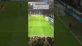 Thom Haye Penalty Goal vs FC Twente