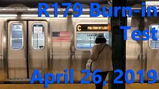 R179 Burn-in/Simulated Stop Test Train With Last 4-Car R179 Unit Delivered - April 26, 2019