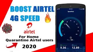Boost Airtel 4G Speed | Simple Hack for Airtel users 2020