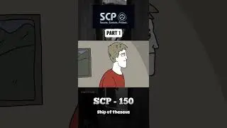 SCP - 150 The Ship If Theseus 👀🔒 #shorts  #securecontainprotect #scpfoundation