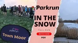 CRAZY CONDITIONS - Snowy Townmoor Parkrun POV - Newcastle Upon Tyne