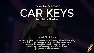 Ava Max ft Alok - Car Keys (Karaoke Version)