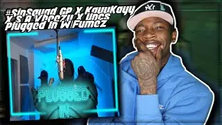 #SinSquad​ GP X KayyKayy X S A Vheezy X Uncs - Plugged In W/Fumez The Engineer | AMERICAN REACTION