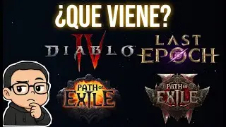 TODAS LAS FECHAS CLAVE+RESUMEN | PoE 1 & 2, Diablo 4 y Last Epoch