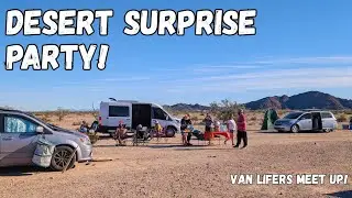 Surprise Desert Party With Van Life Friends 🎉 | Quartzsite, AZ Then On To My Next Destination!