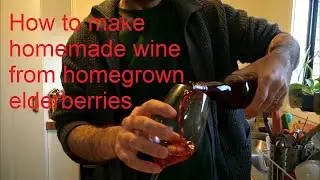 How to make Elderberry wine, and simple recipe.