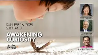 Awakening Curiosity | Peterson, Steiner, Fernandes | New York Encounter 2025