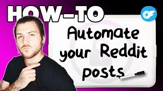How to EASILY Automate Reddit for Getting OnlyFans Subs (Step-by-Step Guide) | OFM