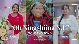 Oh Ningshiina N.L #MonsangSong