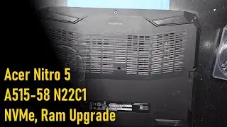 Acer Nitro 5 A515-58 N22C1 NVMe, модернизация оперативной памяти