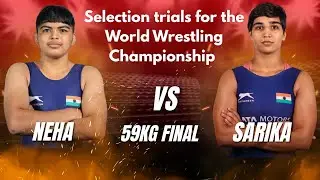 59kg Final: Neha vs Sarika | Selection trials for World Wrestling Championship 2025 #wrestling 