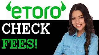 What Is Etoro Fees (2025)