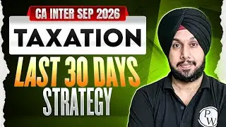 CA Inter Sep 2026 | Taxation 30 Days Plan | CA Inter Taxation | CA Jasmeet Singh 