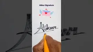 🅰️✍️ Atikur sign #signature #calligraphy #signaturedishes #handwriting @cutepenning