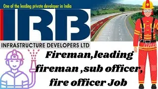 IRB fireman leading fireman sub Officer fire officer Job