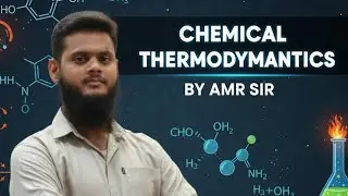 CHEMICAL THERMODYNAMICS | Lec 8 | #viral #chemistry #neet #jee #jeemains #youtube #yt 