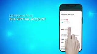 Tutorial Pembayaran BCA Virtual Account
