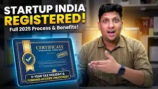 Startup India Registration 2025: Full Process, Benefits & Eligibility Explained in Simple Hindi