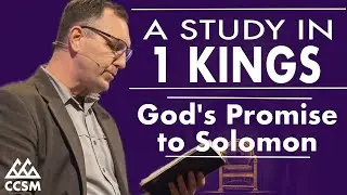 God's Promise to Solomon || A Study in 1 Kings