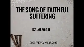 The Song of the Faithful Sufferer