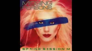 Missing Persons &ndash;  Walking In L.A.