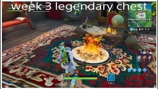 Week 3 legendary chest location