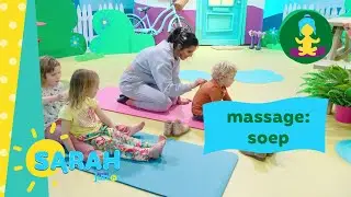 massage: soep | Sarah doet yoga | Ketnet Junior