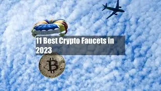 11 Best Crypto Faucets in 2023