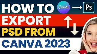 How to export PSD from Canva  2023