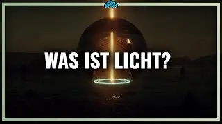 WAS ist eigentlich LICHT? #4