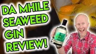 Da Mhile Seaweed Gin Review!