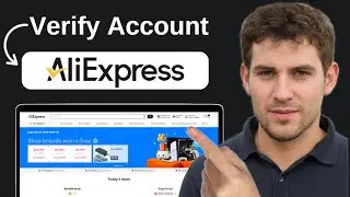 How To Verify AliExpress Account  2025  Step by Step