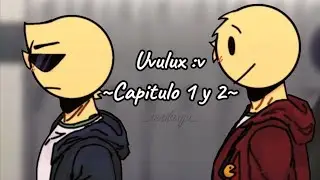Parte 1: Un encuentro inusual (Créditos: _Uvuluxya_)