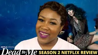 Dead to Me Season 2 Review