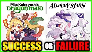 (Alchemy Stars) Was the Dragon Maid Collab a SUCCESS or FAILURE?! Let's Talk About it!