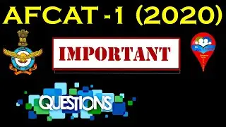 All About AFCAT 2020 || Paper Pattern || Syllabus || Questions