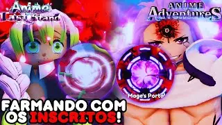 🔴LIVE ANIME LAST E ANIME ADVENTURES FARMANDO EVENTOS ROBLOX