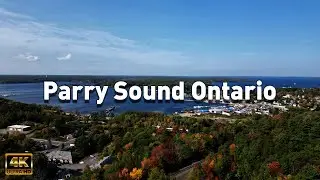 2023 Best Parry Sound Ontario 4K Drone Footage by Josh Degazio Licensed Pilot