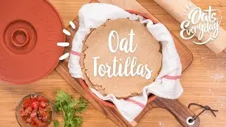 Oat Tortillas